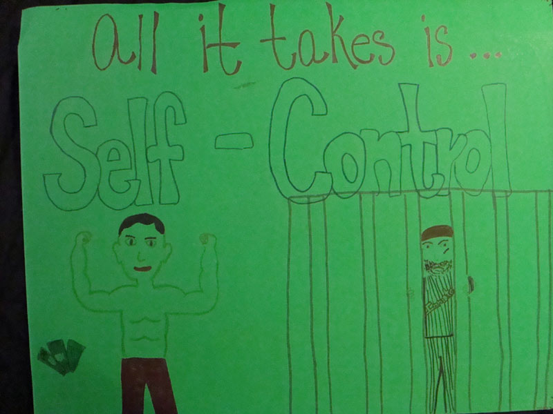 A drawing that says all it takes is self control.